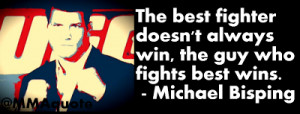 Michael Bisping: The Best Fighter doesn't always win
