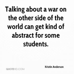 Talking about a war on the other side of the world can get kind of ...
