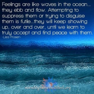 Feelings are like waves in the ocean quote via www.MyRenewedMind.org