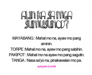Tags Mayabang Quotes Tanga Torpe