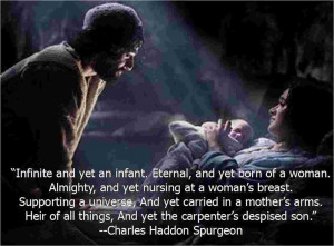 Jesus' Birth Quote http://livingbyfaithblog.com/2011/12/24/spurgeon-on ...