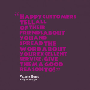 Happy Customer Quotes. QuotesGram