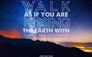 great quotes, sayings, earth, walk