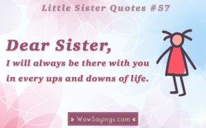Little Sister Quotes #57 at WowSayings.com