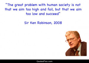 The great problem with human society – Ken Robinson
