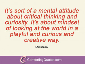 Sayings By Adam Savage