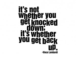 Vince Lombardi quote It's not whether you by InspirationsByAmelia