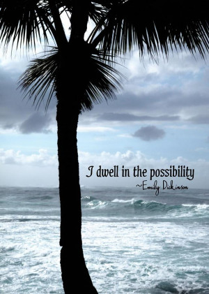 Dwell In Paradise Quote Photograph