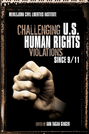 Challenging U.S. Human Rights Violations Since 9/11