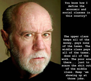 George Carlin Quote On Class In America