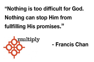 Multiply-Movement-Quote-5-Francis-Chan.jpg