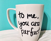 To Me, You Are Perfect Coffee Mug - Love Actually Quote - boyfriend ...