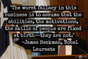 Quote Of The Day: Dr. James Heckman On The “Worst Fallacy In This ...