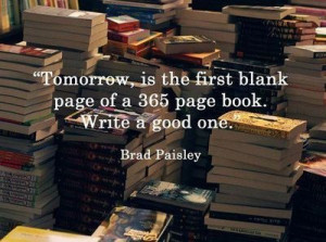 Brad Paisley Quote