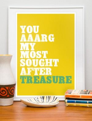 ... typographic print, art for kids, wedding gift, Love quote Pirate print