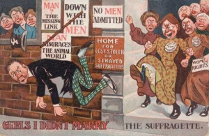 Anti-Suffrage Propaganda Thank goodness for the failure of those ...