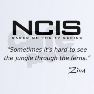 NCIS, Ziva quote