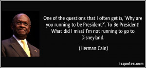 Herman Cain Quotes