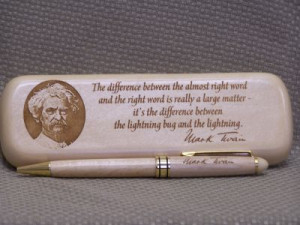 enlarge mark twain quote pen maple a refillable pen and a decorative ...