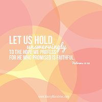 Hold unswervingly! #hope #quotes