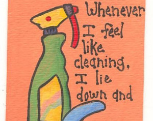... Cleaning House Humorous Wall Art Home Quotes Funny Art Home Decor