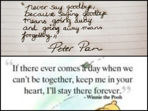 Two Disney quotes I want as tattoo's!! -Peter Pan & Winni the Pooh ...
