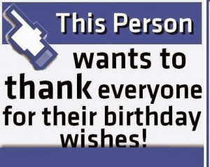 Birthday Thank You Quotes for Facebook