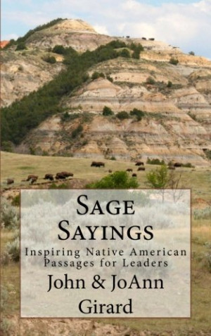 Sage Sayings: Inspiring Native American Passages for Leaders