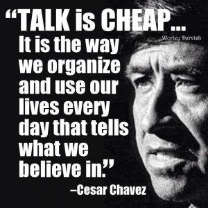 Cesar chavez...