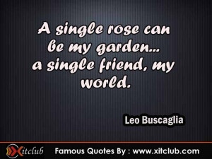 You Are Currently Browsing 15 Most Famous Quotes By Leo Buscaglia