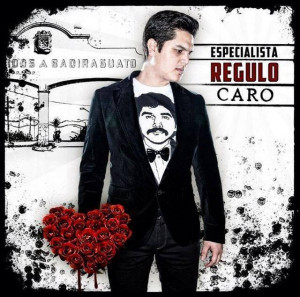 Regulo Caro – Especialista (Disco 2013)