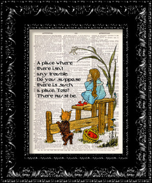Wizard Of Oz - Dorothy Oz Quote - Dictionary Print Vintage Book Page ...