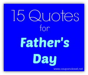 15 FREE Father’s Day Quotes