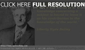liberty hyde bailey image Quotes and sayings 2