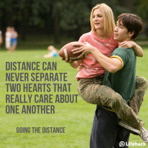 Going The Distance Quotes 11 best movies quotes of 21st