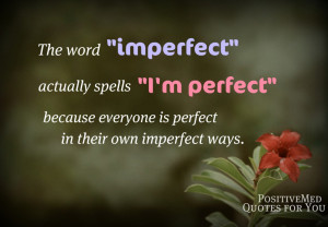 Sunday Quotes – Imperfection