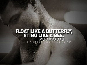 ... sting like a bee home muhammad ali quotes float like a butterfly sting