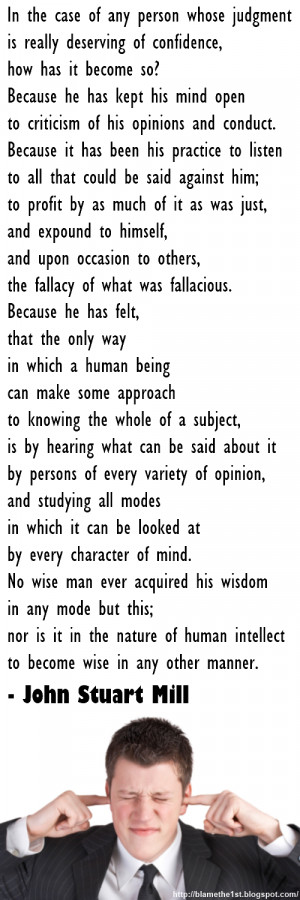 ... and discussion from on liberty 1869 by john stuart mill when we