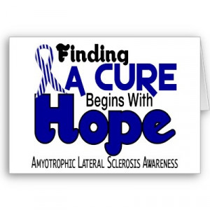 Find a cure... ALS/Lou Gehrig's Disease