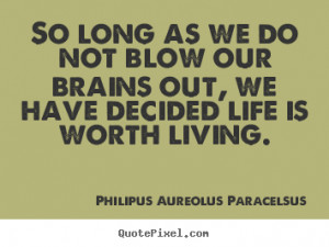 ... paracelsus more life quotes friendship quotes success quotes