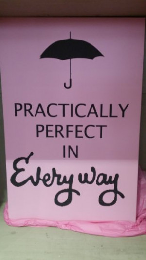 Mary Poppins film Book Quote: 'Practically Perfect in Everyway' Canvas ...