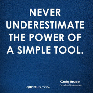 craig-bruce-craig-bruce-never-underestimate-the-power-of-a-simple.jpg