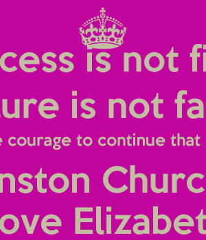 success-is-not-final-failure-is-not-fatal-it-is-the-courage-to ...
