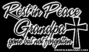 Grandpa, I Miss You, Grandfather Death.