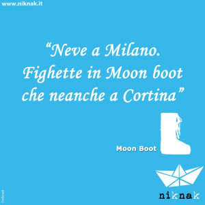 ... divertenti di oggetti: moon-boot. Funny quotes | Funny graphic