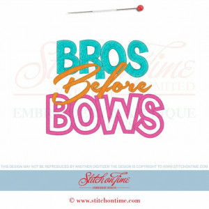 6220 Sayings : Bros Before Bows Applique 5x7