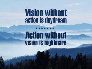 Vision Without Action Daydream