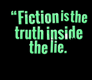 The Truth in Fiction