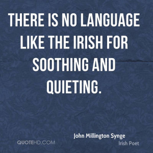 John Millington Synge St. Patricks Day Quotes