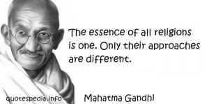 essence of all religions is one Only their approaches are different